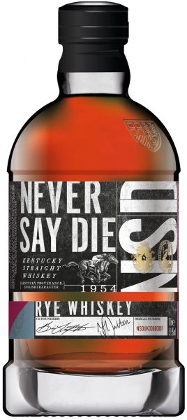 Never Say Die Kentucky Straight Rye 52,5% vol.